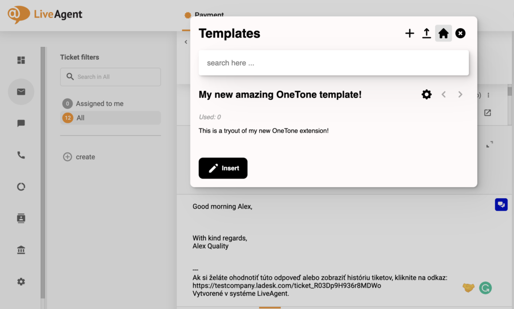 Hình ảnh cho thấy việc truy cập vào các mẫu template OneTone trong hệ thống quản lý ticket LiveAgent