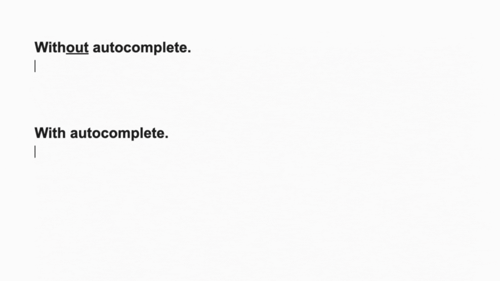 Nhập văn bản khi có và không có tính năng Autocomplete